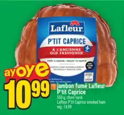 Super C Lafleur P'tit Caprice smoked ham offer