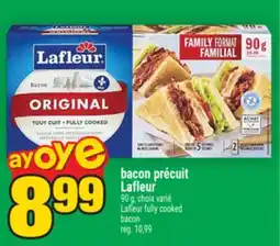 Super C bacon précuit Lafleur | Lafleur fully cooked bacon offer