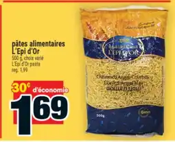 Super C pâtes alimentaires L'Epi d'Or offer