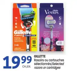 Uniprix GILLETTE Rasoirs ou cartouches sélectionnés / Selected razors or cartridges offer