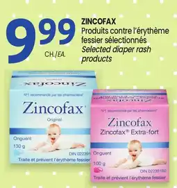 Uniprix ZINCOFAX Produits contre l'érythème fessier sélectionnés/Selected diaper rash products offer