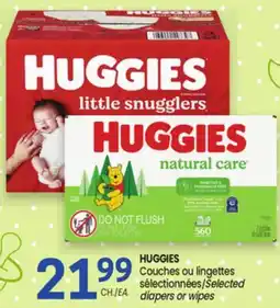 Uniprix HUGGIES Couches ou lingettes sélectionnées/Selected diapers or wipes offer