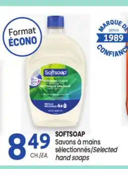 Uniprix SOFTSOAP Savons à mains sélectionnés / Selected hand soaps offer