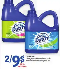 Uniprix OLD DUTCH Détergents à lessive sélectionnés / Selected laundry detergents offer