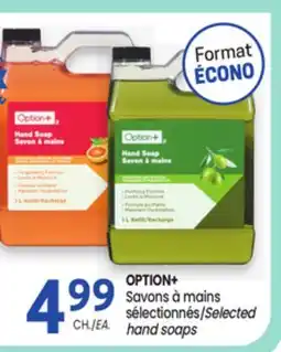 Uniprix OPTION+ Savons à mains sélectionnés/Selected hand soaps offer