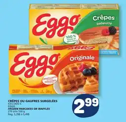 Marché Bonichoix KELLOGG'S EGGO FROZEN PANCAKES OR WAFFLES offer