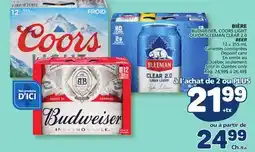 Marché Bonichoix BUDWEISER, COORS LIGHT OU SLEEMAN CLEAR 2.0 BEER offer