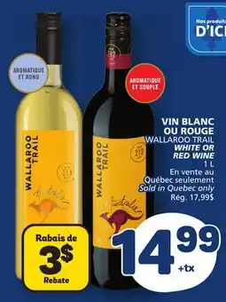 Marché Bonichoix VIN BLANC OU ROUGE WALLAROO TRAIL offer