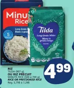 Marché Bonichoix TILDA (907 g) OR MINUTE RICE (500 to 700 g) RICE OR PRECOOKED RICE offer