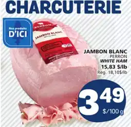 Marché Bonichoix PERRON WHITE HAM offer