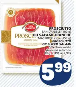 Marché Bonichoix SAN DANIELE PROSCIUTTO offer