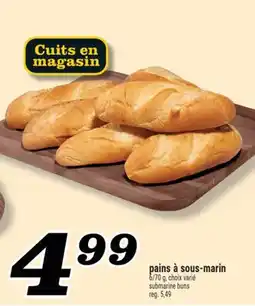 Marché Richelieu PAINS À SOUS-MARIN | SUBMARINE BUNS offer