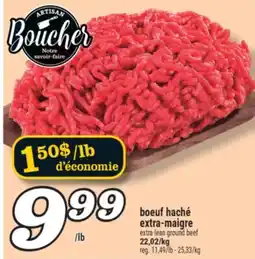 Marché Richelieu BOEUF HACHÉ EXTRA-MAIGRE | EXTRA LEAN GROUND BEEF offer