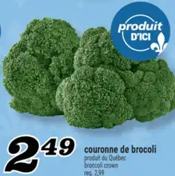 Marché Richelieu COURONNE DE BROCOLI | BROCCOLI CROWN offer