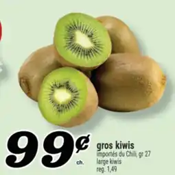 Marché Richelieu GROS KIWIS | LARGE KIWIS offer