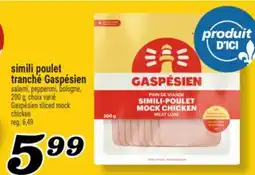 Marché Richelieu SIMILI POULET TRANCHÉ GASPÉSIEN | GASPÉSIEN SLICED MOCK CHICKEN offer