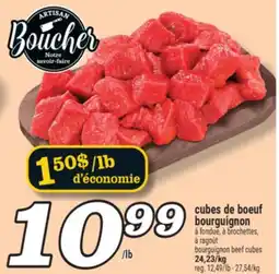 Marché Richelieu CUBES DE BŒUF BOURGUIGNON | BOURGUIGNON BEEF CUBES offer