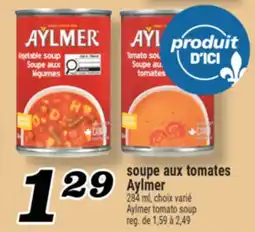 Marché Richelieu SOUPE AUX TOMATES AYLMER | AYLMER TOMATO SOUP offer