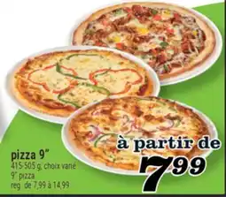 Marché Richelieu PIZZA 9 | 9 PIZZA offer