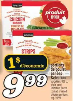 Marché Richelieu PORTIONS DE POULET PANÉES SELECTION | SELECTION FROZEN COOKED BREADED CHICKEN PORTIONS offer