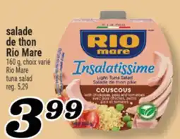 Marché Richelieu DE THON RIO MARE | RIO MARE TUNA SALAD offer