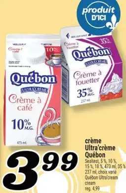 Marché Richelieu CRÈME ULTRA'CRÈME QUÉBON | QUÉBON ULTRA'CREAM CREAM offer