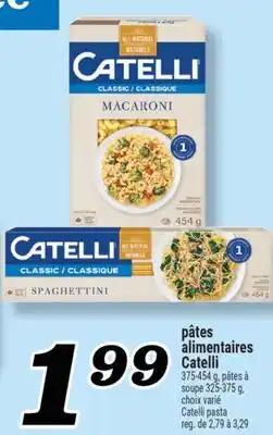 Marché Richelieu PÂTES ALIMENTAIRES CATELLI | CATELLI PASTA offer