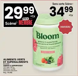 Rachelle-Bery Grocery BLOOM GREEN & SUPERFOODS offer