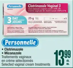Jean Coutu PERSONNELLE Selected vaginal cream treatments offer
