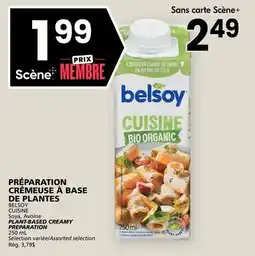 Rachelle-Bery Grocery BELSOY CUISINE PLANT-BASED CREAMY PREPARATION offer
