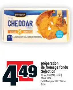 Super C préparation de fromage fondu Selection | Selection process cheese food offer