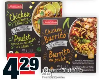 Super C REPAS SURGELÉ IRRÉSISTIBLE | IRRÉSISTIBLE FROZEN MEAL offer