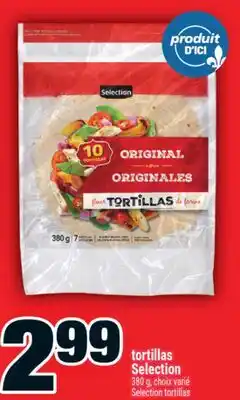 Super C TORTILLAS SELECTION | SELECTION TORTILLAS offer