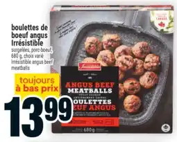 Super C boulettes de boeuf angus Irrésistible | Irrésistible angus beef meatballs offer