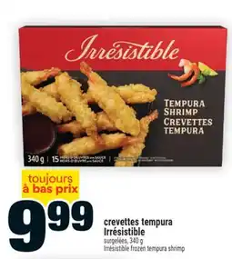 Super C crevettes tempura Irrésistible | Irrésistible frozen tempura shrimp offer