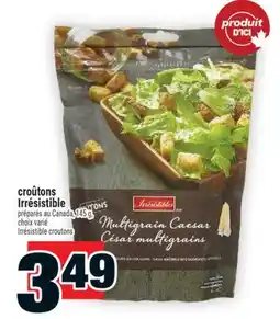 Super C croûtons Irrésistible | Irrésistible croutons offer