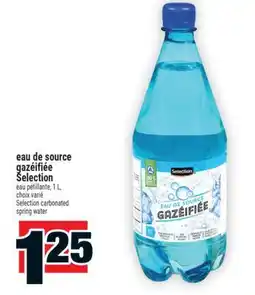 Super C EAU DE SOURCE GAZÉIFIÉE SELECTION | SELECTION CARBONATED SPRING WATER offer