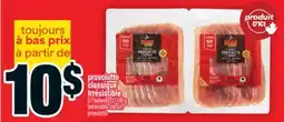 Super C prosciutto classique Irrésistible | Irrésistible classic prosciutto offer