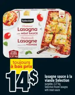 Super C lasagne sauce à la viande Selection | Selection frozen lasagna with meat sauce offer
