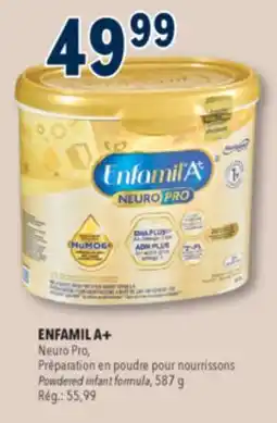 Familiprix Enfamil A+ NeuroPro Milk-based Iron Fortified infant formula 0 months + powder add water 587g offer