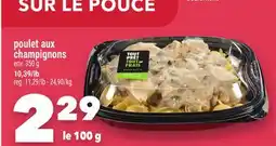 Marche Ami poulet aux champignons offer