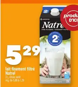Marche Ami lait finement filtré Natrel offer