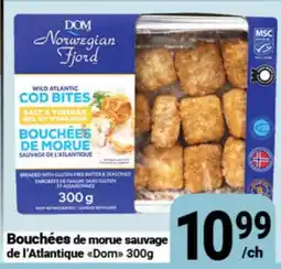 Pasquier Bouchees de morue sauvage de l'Atlantique Dom offer