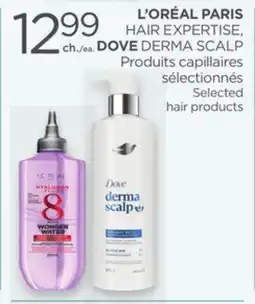 Proxim L'ORÉAL PARIS HAIR EXPERTISE, DOVE DERMA SCALP Selected hair products offer
