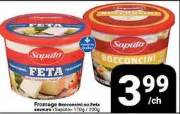 Pasquier Fromage Bocconcini ou Feta saveurs Saputo offer
