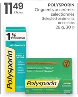 Proxim POLYSPORIN Selected ointments or creams offer