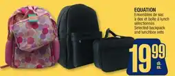 Jean Coutu EQUATION Selected backpack and lunchbox sets offer