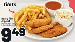 Metro REPAS 3 FILETS DE POULET | 3 CHICKEN TENDERS MEAL offer