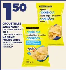 Provigo CROUSTILLES SANS NOM , 200 G | NO NAME POTATO CHIPS offer