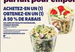 Provigo SALADES DE QUALITÉ SUPÉRIEURE, FORMAT MOYEN, 330 G | MEDIUM PREMIUM SALADS offer